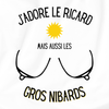 J'adore le ricard mais aussi les gros nibards